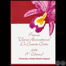 PREMIO “ELENA AMMATUNA” DE CUENTO CORTO 2014 - 8va EDICIÓN